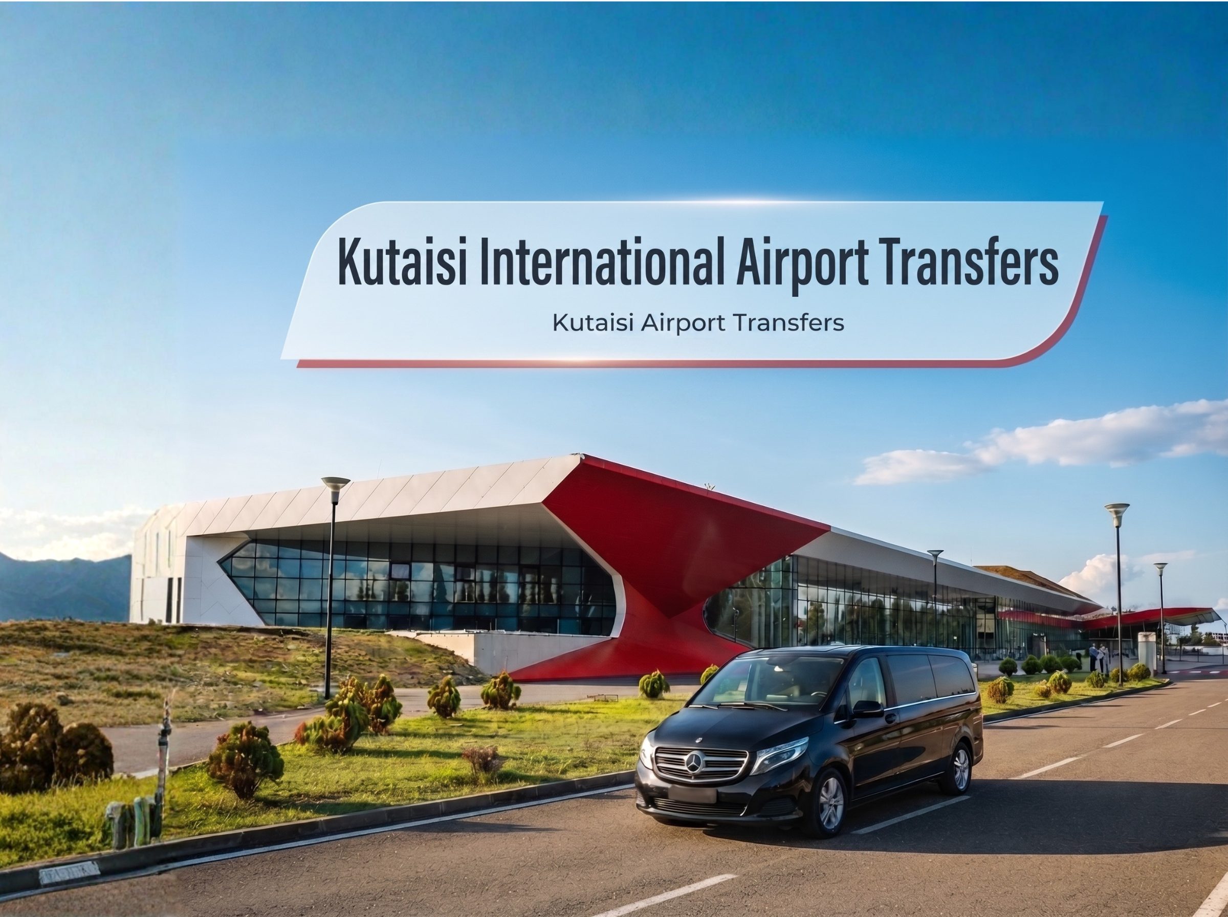 Kutaisi Airport Transfer